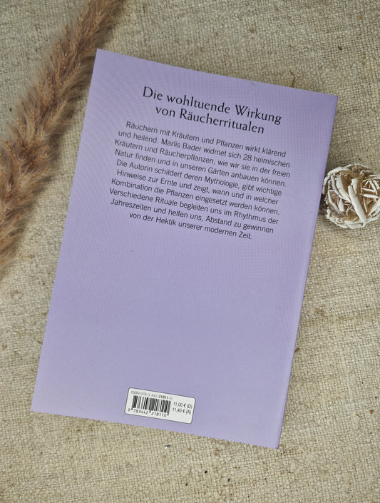 Räuchern mit heimischen Kräutern - Marlis Bader